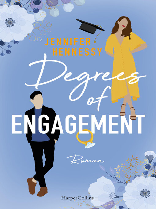 Title details for Degrees of Engagement by Jennifer Hennessy - Wait list